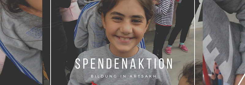 Spendenaktion - Bildung in Artsakh
